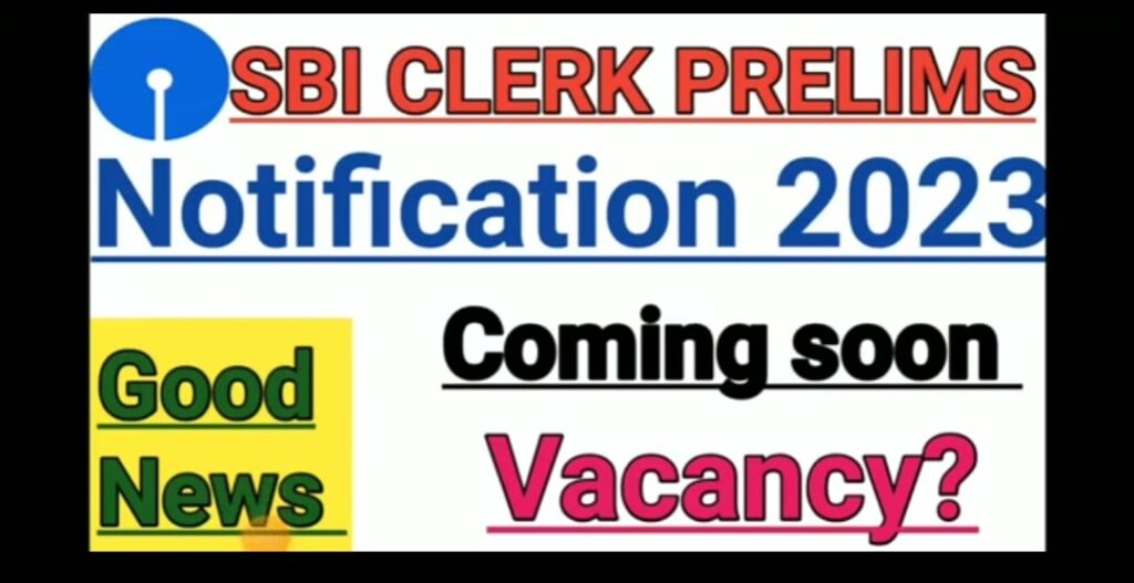 SBI Clerk Notification 2023 sbi.co.in Job Vacancies 2023 Notification, Apply Online