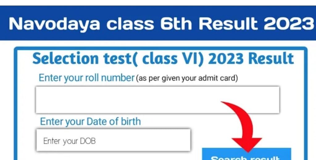 JNVST Class 6th Result Out : Check JNV Result Mark/Percentage/Cutoff Mark, Download Link @navodaya.gov.in