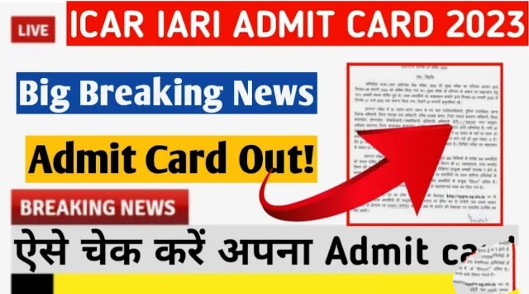 ICAR IARI Technician Admit Card 2023 Link (OUT) Exam Date & Pattern