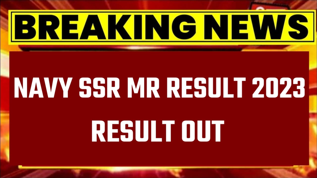 Indian Navy Result 2023 MR & SSR Link