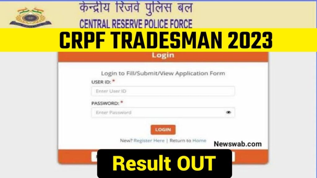 CRPF Tradesman Result 2023 Release Date