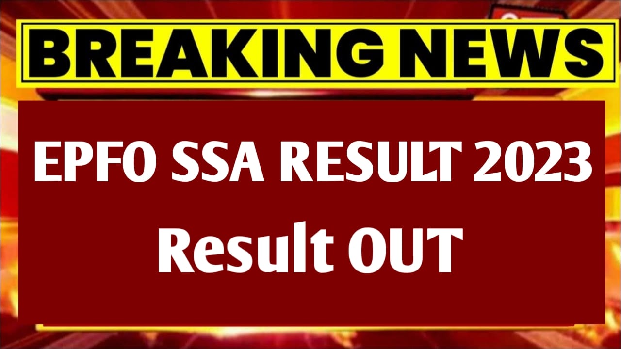 EPFO SSA Result OUT 2023