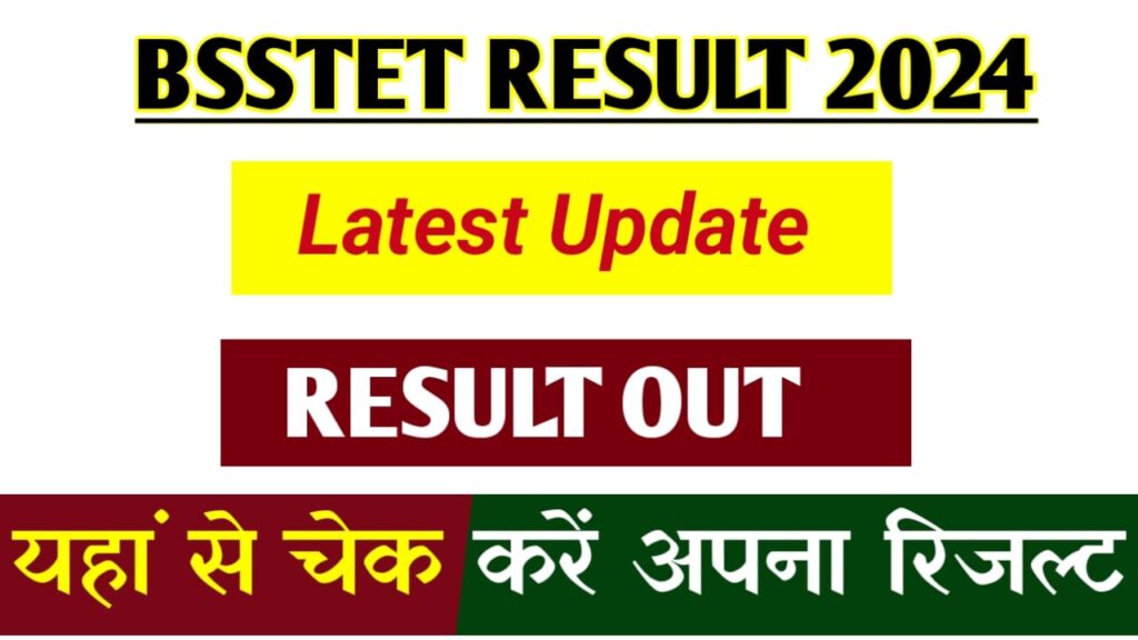 BSSTET Result 2024 Direct Link To Download